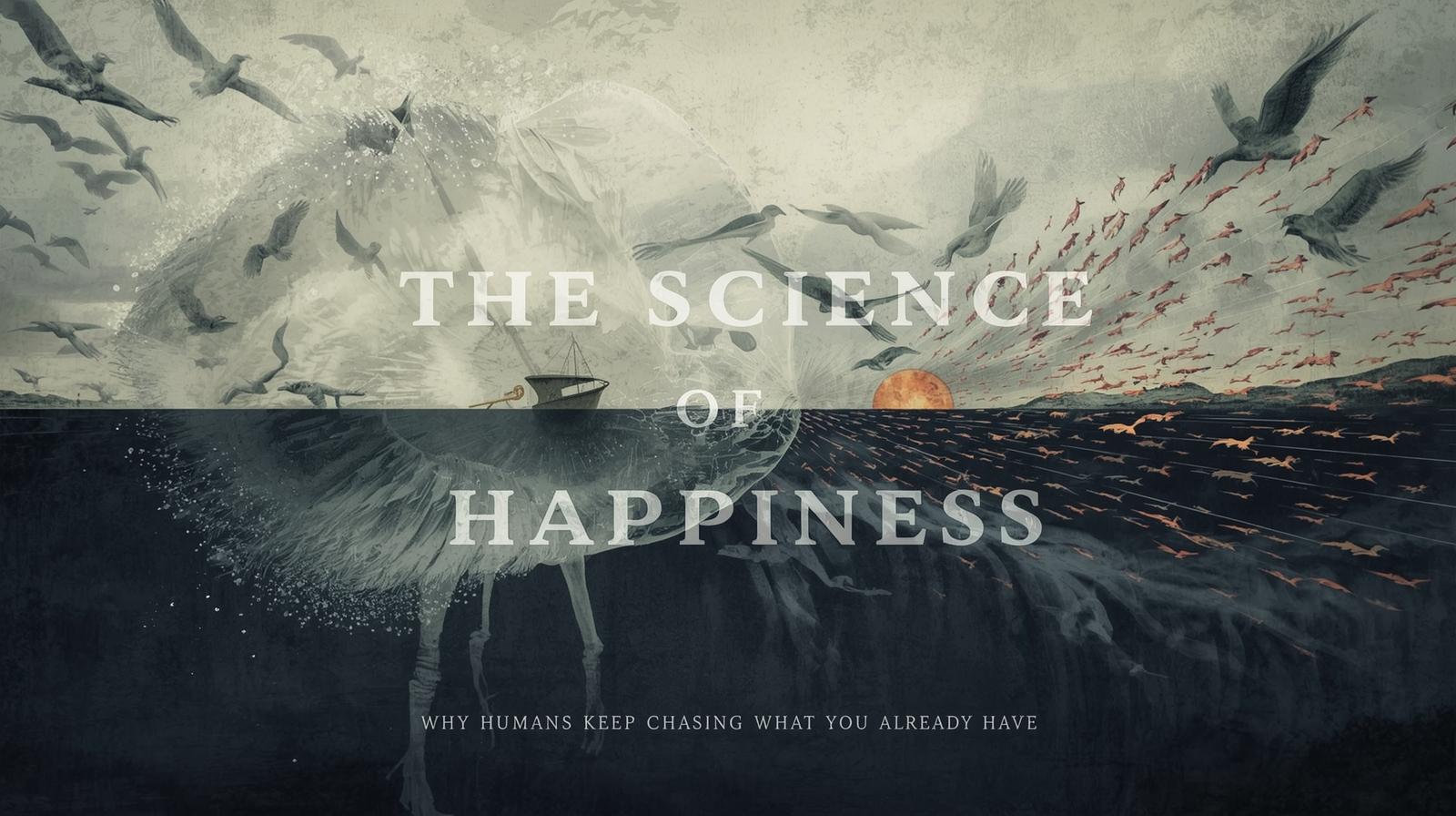 The-Science-of-Happiness_-Why-Humans-Keep-Chasing-What-They-Already-Have Hot & Happening